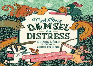 [+]The best book of the month Not One Damsel in Distress: Heroic Girls from World Folklore  [NEWS]