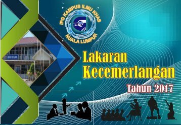 Lakaran Kecemerlangan 2017 IPG Kampus Ilmu Khas