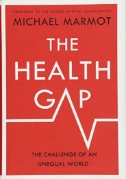 Read E-book The Health Gap: The Challenge of an Unequal World - Sir Michael Marmot [PDF Free Download]