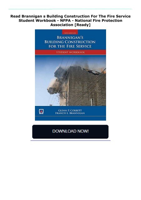 Read Brannigan s Building Construction For The Fire Service Student Workbook - NFPA - National Fire Protection Association [Ready]