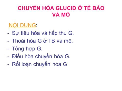 HÓA HỌC VÀ CHUYỂN HÓA GLLUCID