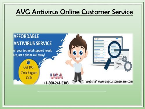 AVG customer support number 1-800-241-5303