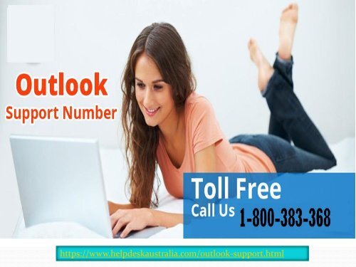 How to Contact Outlook Support 1-800-383-368 Number Australia- For Some Issues