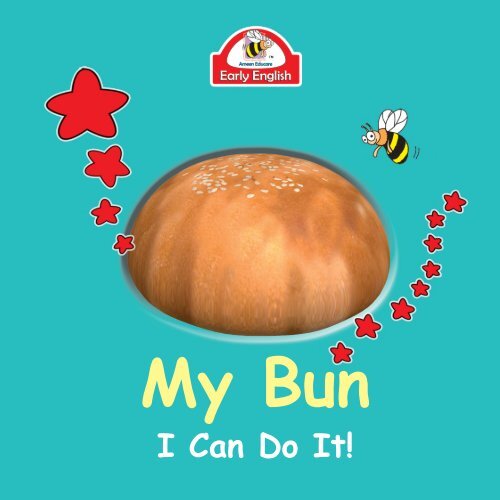 I Can Do It Too - My Bun