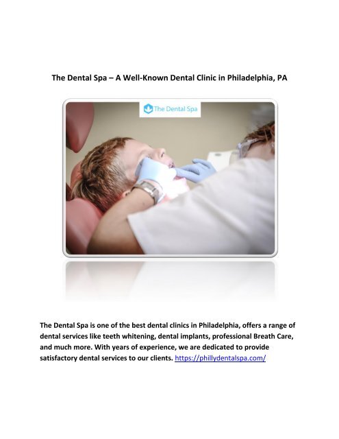 The Dental Spa – A Well-Known Dental Clinic in Philadelphia, PA