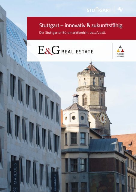 E & G Real Estate Büromarktbericht Stuttgart 2017-2018_NEU