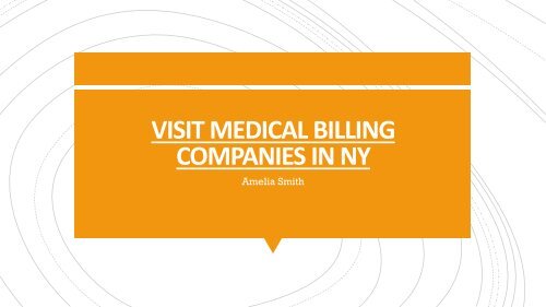VISIT MEDICAL BILLING COMPANIES IN NY