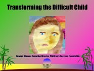 Transforming the Difficult Child