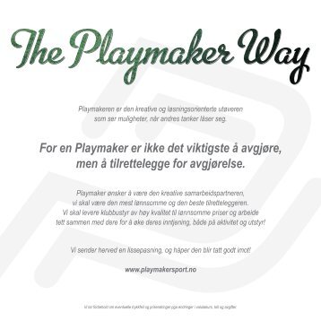 For en Playmaker er ikke det viktigste å avgjøre, men å ... - Next Sport