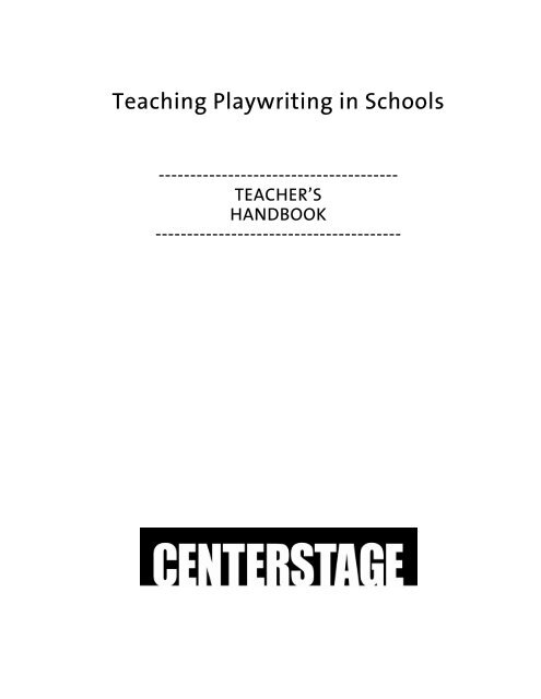 Teaching Playwriting in Schools - Center Stage