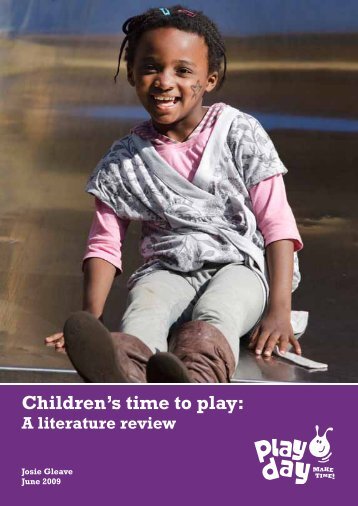 Children's time to play: a literature review - Playday