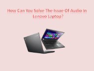 How Can You Solve The Issue of Audio In Lenovo Laptop