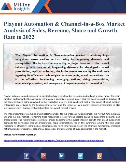 Playout Automation &amp; Channel-in-a-Box Market Analysis of Sales, Revenue, Share and Growth Rate to 2022