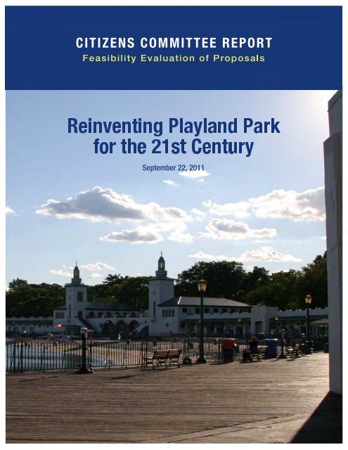 Reinventing Playland Park for the - Westchester County