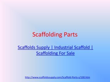 Industrial Scaffold | Scaffolding Parts