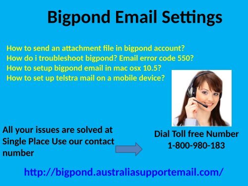 Do You Have Requirement For Bigpond Email Settings? Dial Now 1-800-980-183