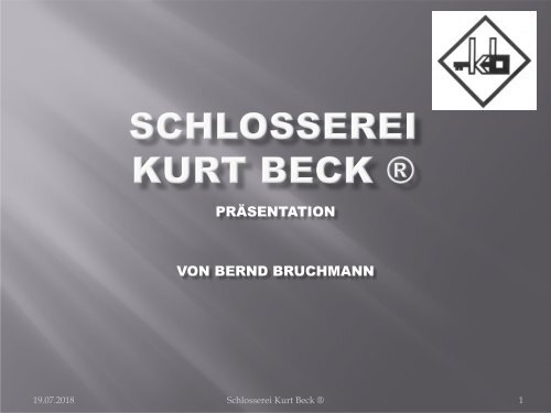 Schlosserei Kurt Beck 2018-Ö1 ®