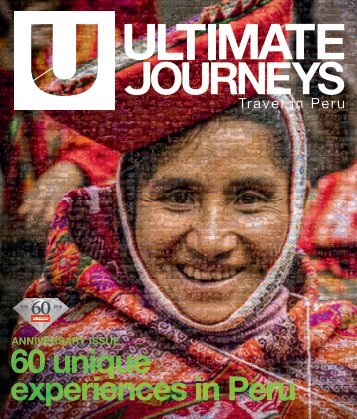 UJ #12 - 60 unique experiences in Peru