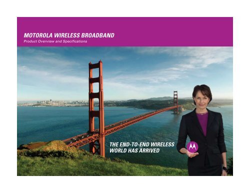 MoTorola Wireless BroadBand - Motorola Wireless Network Solutions