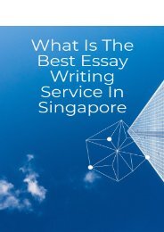 What is the Best Essay Writing Service in Singapore