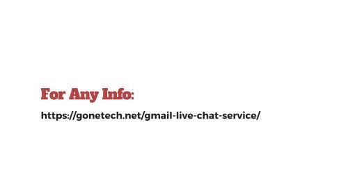 Gmail Live Chat - Resolve Gmail Related Issues - You Must See!!!