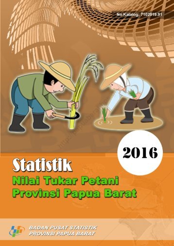 Statistik Nilai Tukar Petani Provinsi Papua Barat 2016_2