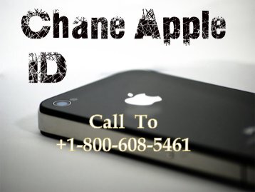 Call  To +1-800-608-5461 Change the Apple ID on the iPad and iPhone