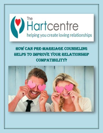 How can Pre-Marriage Counseling helps to improve your Relationship Compatibility