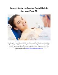 Bennett Dental – A Reputed Dental Clinic in Sherwood Park, AB