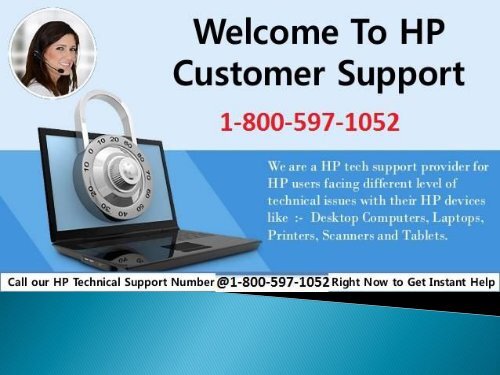 Call 1-800-597-1052 HP Customer Support 