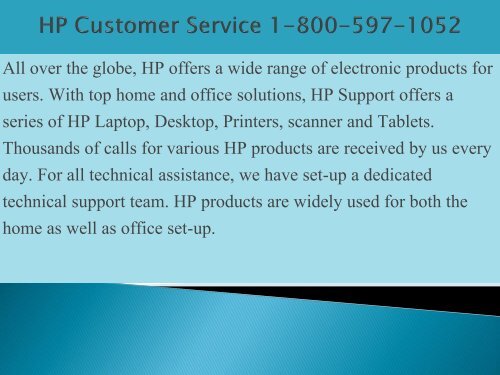 Call 1-800-597-1052 HP Customer Support 