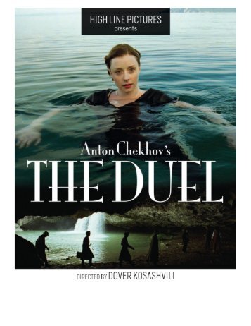 Press Kit - Anton Chekhov's THE DUEL