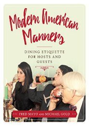 [PDF] Download Modern American Manners: Dining Etiquette for Hosts and Guests Full