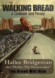 Download PDF The Walking Bread: The Bread Will Rise!: Volume 2 (Hallee s Galley Parody Cookbook) Full