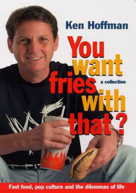 Download PDF "You Want Fries with That?" Full