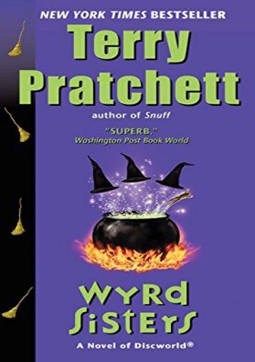 Download PDF Wyrd Sisters (Discworld Novels (Paperback)) Full