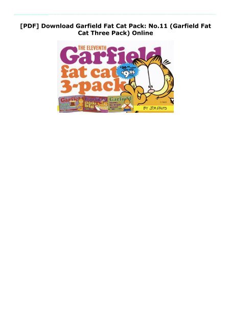 [PDF] Download Garfield Fat Cat Pack: No.11 (Garfield Fat Cat Three Pack) Online