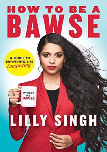 Download PDF How to Be a Bawse: A Guide to Conquering Life Online
