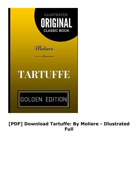 [PDF] Download Tartuffe: By Moliere - Illustrated Full
