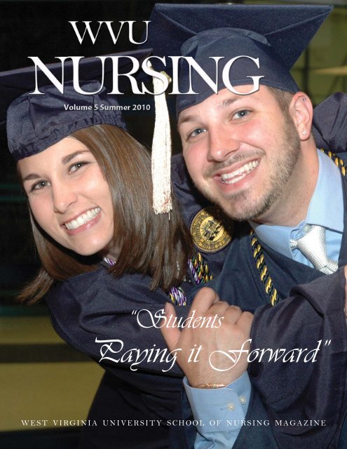 Paying it Forward” - School of Nursing - West Virginia University