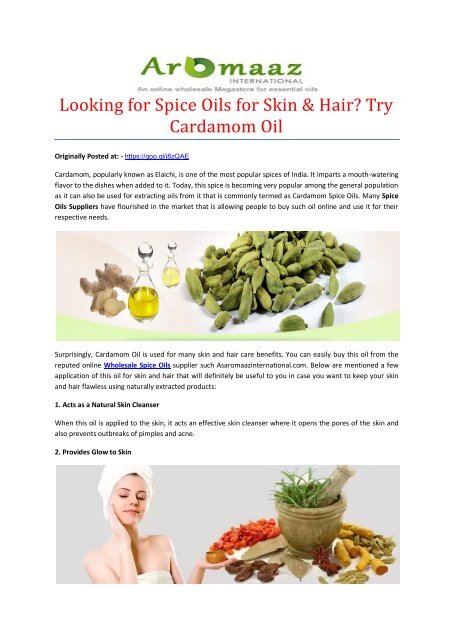 Looking for Spice Oils for Skin and Hair Try Cardamom Oil