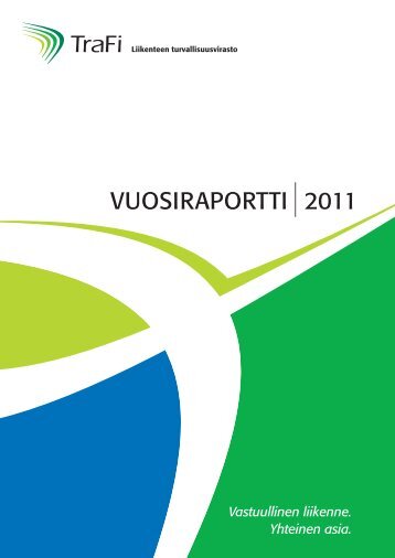 Vuosiraportti 2011 - TraFi