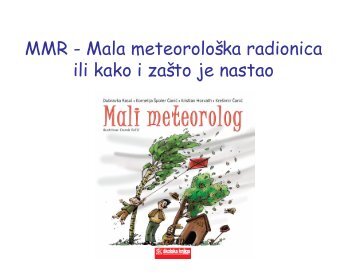 MMR - Mala meteorološka radionica ili kako i zašto je nastao