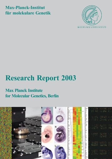 Research Report 2003 - Max-Planck-Institut für molekulare Genetik