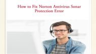 Easily Fix Norton Antivirus Sonar Protection Issue