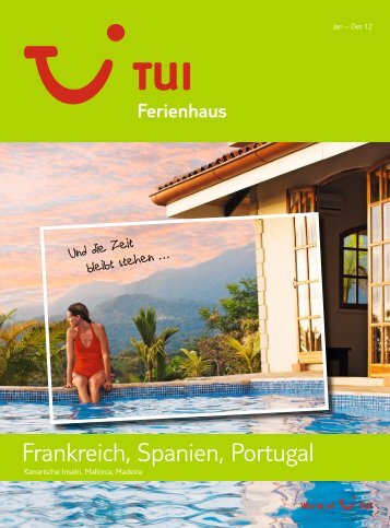 TUI FerienhausFrankreichSpanienPortugal 2012