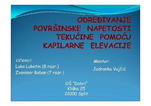 Jadranka Vujčić - Određjivanje površinske napetosti - "Split 3" Split