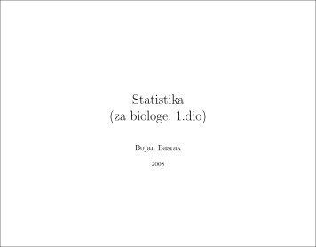 Statistika (za biologe, 1.dio) - Pmf