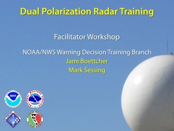 Dual-Pol Ops Course - Warning Decision Training Branch - NOAA