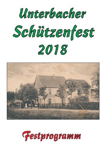 Festheft zum Unterbacher Schützenfest 2018